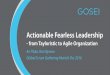 Actionable Fearless Leadership - Scrum · 2016. 10. 24. · Actionable Fearless Leadership - from Tayloristic to Agile Organization Ari Tikka, Ran Nyman Global Scrum Gathering Munich