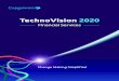 Financial Services€¦ · TechnoVision in a Nutshell 07 Contents FS Technovision Contacts 47. 3 TechnoVision 2020 I Financial Services I am proud to present to you the 2020 edition