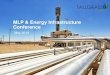 MLP & Energy Infrastructure Conference...May 01, 2019  · Tallgrass Energy, LP, and their respective affiliates, including, without limitation, the joint venture with Kinder Morgan,