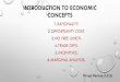 Introduction to Economic concepts - MCRHRDI concepts FC 16-10...•A CONSUMER IS RATIONAL IF HE CHOOSES THE FEASIBLE ALTERNATIVE THAT HE PREFERS. • ECONOMISTS, WHILE DEVELOPING ANY