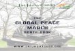 The Global Peace March - War Resisters' International · development that is inclusive of all (“Leave no one behind”), that aligns with the SDGs. This peaceful action was named