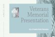 Veterans Memorial Presentation 2020. 6. 19.آ  â€¢ Veterans Memorial Survey I âڑ¬Gather community sentiment