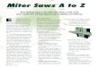 Miter Saws A to Z - Picture Framing Magazinepictureframingmagazine.net/.../2015/Apr_15/Apr_15_Saws.pdf · 2015. 4. 13. · Inmes saws are available in various configurations, from