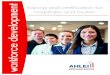 training and certification for hospitality and tourism workforce ......a century, the American Hotel & Lodging Association (AHLA) is the sole national association representing all