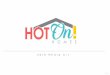 No other Advertising and Marketing ... - Hot On! Works | Home...program has helped more home shoppers connect with DFW Home Builders and Developers than Hot On! Homes. THE FIRST, MOST