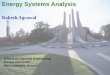 Energy Systems Analysis - CEPACcepac.cheme.cmu.edu/pasi2008/slides/agrawal/library/... · 2008. 8. 6. · R/P (Years) Source : BP Statistical Review of world Energy 2008. Natural