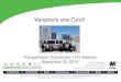 Vanpools are Cool! - Valley Metro...actual miles –contracted miles One of 41 American Express vanpool groups Vanpoolers Sound Off “I used to spend $80 a week on fuel. Now I’m