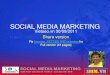 SOCIAL MEDIA MARKETING...Viral Marketing Checklist • Make it Easy to Find and Access • Avoid creating private content behind account logins • Common private areas: Facebook,