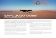 EXPO2020 Dubai - Brainport · 2020. 1. 7. · EXPO2020 Dubai Uniting water, energy and food The 35th Universal World Expo will be held in Dubai, in the United Arab Emirates, from