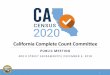 California Complete Count Committee · 2018. 12. 5. · Census Data Stewardship – Insuring Your Data Is Safe And Secure Our Culture Values Data Security Data Stewardship is the