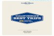 CALIFORNIA’S BEST TRIPS - Lonely Planet...This edition written and researched by Sara Benson Nate Cavalieri Beth Kohn AMAZING 35 ROAD TRIPS BEST TRIPS CALIFORNIA’S ©Lonely Planet
