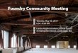 Come learn about and - Cambridge/media/Files/CDD/...May 30, 2017  · FOUNDRY VISION Source: Foundry Building Demonstration Project Plan, May 4, 2015 The Foundry is a facility that