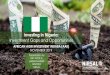 Investing in Nigeria - Agri4Africa · 2020. 2. 3. · the value as at Q2 2018. • Capital importation to Nigeria, typically comprises: o Portfolio Investment - 70% of total in 2018