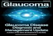 Diagnosis and Management Updatev2.glaucomatoday.com/pdfs/0815_supp.pdf · 2018. 4. 21. · Glaucoma Disease Diagnosis and Management Update BY STEVEN D. VOLD, MD Both the diagnosis