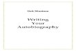 Writing Your Autobiography - ACE-Leon Adult Community Education · 2020. 6. 20. · Writing Your Autobiography Suggestions for the Instructor ***** Pg. 19-6 – 19-7 – Describing