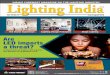 PUBLISHER’S LETTER - Lighting India...rient Electric Limited, a part of the diversified $ 1.8 billion CK Birla Group, has become the first Indian lighting brand to have been awarded