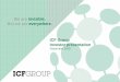 We are invisible. But we are everywhere. ICF Group Investor … · 2019. 9. 27. · The mission is to support further organic expansion of ICF S.p.A. operations while acting as an