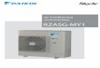 Air Conditioning Technical Data RZASG-MY1. Daikin/8. R32... · • Outdoor Unit • RZASG-MY1 1 2 • Split - Sky Air • RZASG-MY1 1 Features t i n U r o o d t u O y k S - t i l