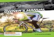 WARNING BICYCLE OWNER ’S MANUAL PROPERLY ......Tel: 86 21 6446 8999 Fax: 86 21 6465 6570 Email: csg@dorelchina.com ©2014 Cycling Sports Group, Inc. This manual meets: 16 CFR 1512