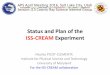 Status and Plan of the ISS-CREAM Experiment · 2016. 4. 18. · Status and Plan of the ISS-CREAM Experiment APS April Meeting 2016, Salt Lake City, Utah Session J13 Cosmic Ray Science