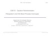 CS615 - System Administration Filesystem and OS Boot ...jschauma/615A/slides/lecture03.pdfBasic Filesystem Concepts: The UNIX Filesystem The ﬁlesystem is responsible for storing