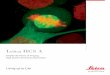 Leica HCS A HCS A... · 2019. 6. 18. · Automated Leica High Content Screening High resolution imaging techniques answer many questions in modern life science. For high content screening,