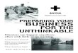 PREPARING YOUR BUSINESS FOR THE UNTHINKABLE · hurricane, tornado or severe storm. Automatic fire sprinklers. Protect Your Employees, Customers and Business Designate one employee