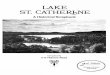 LAKE ST. CATHERINE · 2017. 11. 19. · St. Catherine Cottages 17, 33, 41 109 Woldmere 20 109 to 125 Lake St. Catherine Hotel Lake St. Catherine House * 10 128 Taylor Place/ Taylor
