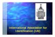 International Association for Identification (IAI)sites.nationalacademies.org/cs/groups/pgasite/documents/... · 2020. 4. 14. · identification, fingerprint, evidence units ... of