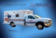 SPECIALTY VEHICLES, 7,Æe 7Zed4& · 2020. 5. 29. · AMBULANCES medixambulance.com 46530 * Ph 574-266-0911 / Fax 574-266-6669 3008 Mobile Drive / Elkhart, IN . Created Date: 8/12/2019