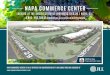 LOCATED AT THE INTERSECTION OF HIGHWAS 12 29 ......NAPA COMMERCE CENTER is centrally located on 33.85 acres and adjacent to the Napa County Airport. The projects is situated at the