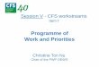 Programme of Work and Priorities...Programme of work and priorities (PWP) Monitoring Communication strategy Rules of procedure (RoP) HLPE Reports (decision CFS39) Role of sustainable