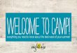 WELCOME TO CAMP! - Eagle Lake Camps...that you’ve chosen our classic camp experience here on our beautiful Overnight camp property, which we’ve seen God uniquely bless and use