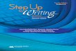 Voyager Sopris Learning - 4th Edition...Teacher Edition • Grades 6–8 iii Meet the Author of Step Up to WritingMy journey with Step Up to Writing started in a classroom filled with