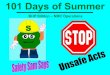101 Days of Summer · 2020. 7. 30. · INSECTS Ticks, spiders, scorpions, and insects s Identify personnel who are allergic to insect bites or stings and ensure that they have an