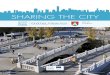 SHARING THE CITY - CIVITAS · 2015. 9. 25. · Ljubljane, udeleženke srečanj CIVITAS Foruma vse od njihovega začetka. Verjameva, da boste delili najino navdušenje nad mestom in