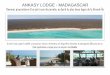 ANKASY LODGE - MADAGASCAR files... · 2019. 9. 18. · Ce programme immobilier vous permet de devenir propriétaire (1) d’une parcelle de 3 000m² ou 6 000m² (2) sur laquelle est