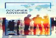 OCCUPIER ADVISORS - Colliers International · “Colliers Occupier Advisors is an elite, tenant-focused team made up of some of our top professionals globally. They are focused on