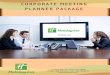 CORPORATE MEETING PLANNER PACKAGE · 2019. 4. 12. · CORPORATE MEETING . PLANNER PACKAGE . 111 West Main St. Clinton, NJ 08809 Phone : 908-735-5111 Fax: 908-735-6478 . Dear Valued