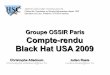 Groupe OSSIR Paris Compte-rendu Black Hat USA 2009 - X-Files rendu BlackHat 2009... · 2016. 7. 7. · HERVÉ SCHAUER CONSULTANTS Cabinet de Consultants en Sécurité Informatique