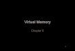 Virtual Memory - uniroma1.it · • Virtual memory – Memory on disk – Allows for effective multiprogramming and relieves the user of tight constraints of main memory 6 . Risk