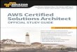 Certified Solutions Architect Official - Certified Solutions Architect Official Study Guide: Associate