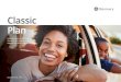 Classic Plan - discovery.co.za · The Classic Plan gives you best-of-breed comprehensive insurance cover for your vehicles, household and portable possessions at highly competitive