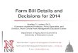 Farm Bill Details and Decisions for 2014 - Farm...Wheat Prices and PLC/CCP/ML* * Estimated national marketing year average price for 2013 projected from USDA-WAOB as of February 10,