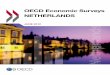 OECD Economic Surveys: Netherlands 2012 · June 2012 OECD Economic Surveys NETHERLANDS SPECIAL FEATURE: HEALTH CARE REFORM Most recent editions ISBN 978-92-64-12790-6 10 2012 11 1