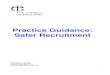 Practice Guidance: Safer Recruitment...Referral to the Disclosure and Barring Service 12 Appendix 1. Safer Recruiting in the parish - executive summary and models of good practice