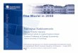 The World in 2050 · 2019. 4. 24. · Sustainable Future Transformation Legitimacy of BAUeroding Source: After WBGU, 2011 The World in 2050 (TWI2050.org) “Doing More with Less”