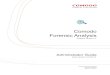 Comodo Forensic Analysis ... Comodo Forensic Analysis - Admin Guide 1 Introduction to Comodo Forensic