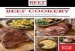 BEEF COOKERY - ndbeef.org · 1/10/2019  · Beef Cookery is a comprehensive guide to selecting, preparing and cooking beef. Created by beef professionals for you, the beef enthusiast,
