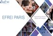EFREI PARIS Engineering school of digital technologiesjwc.seu.edu.cn/_upload/article/files/da/57/1685f69d41c6... · 2018. 3. 9. · Paris A close-knit campus community ... Audencia